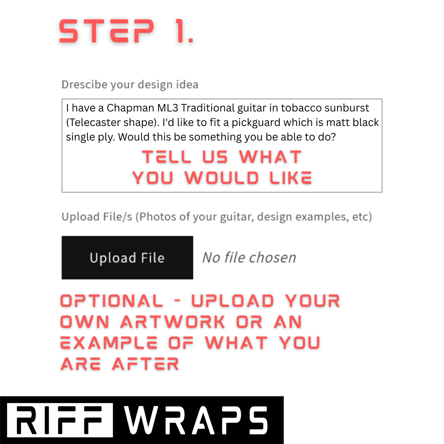 Riff Wraps design request form with text and upload options on a white background